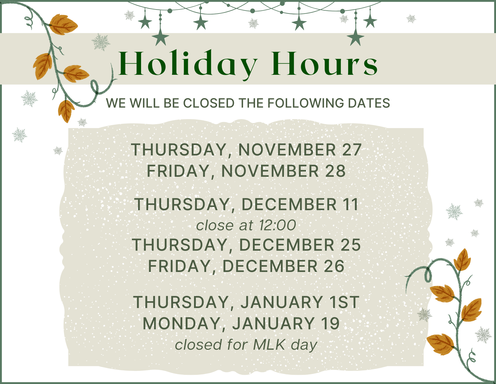 Graphic showing holiday hours