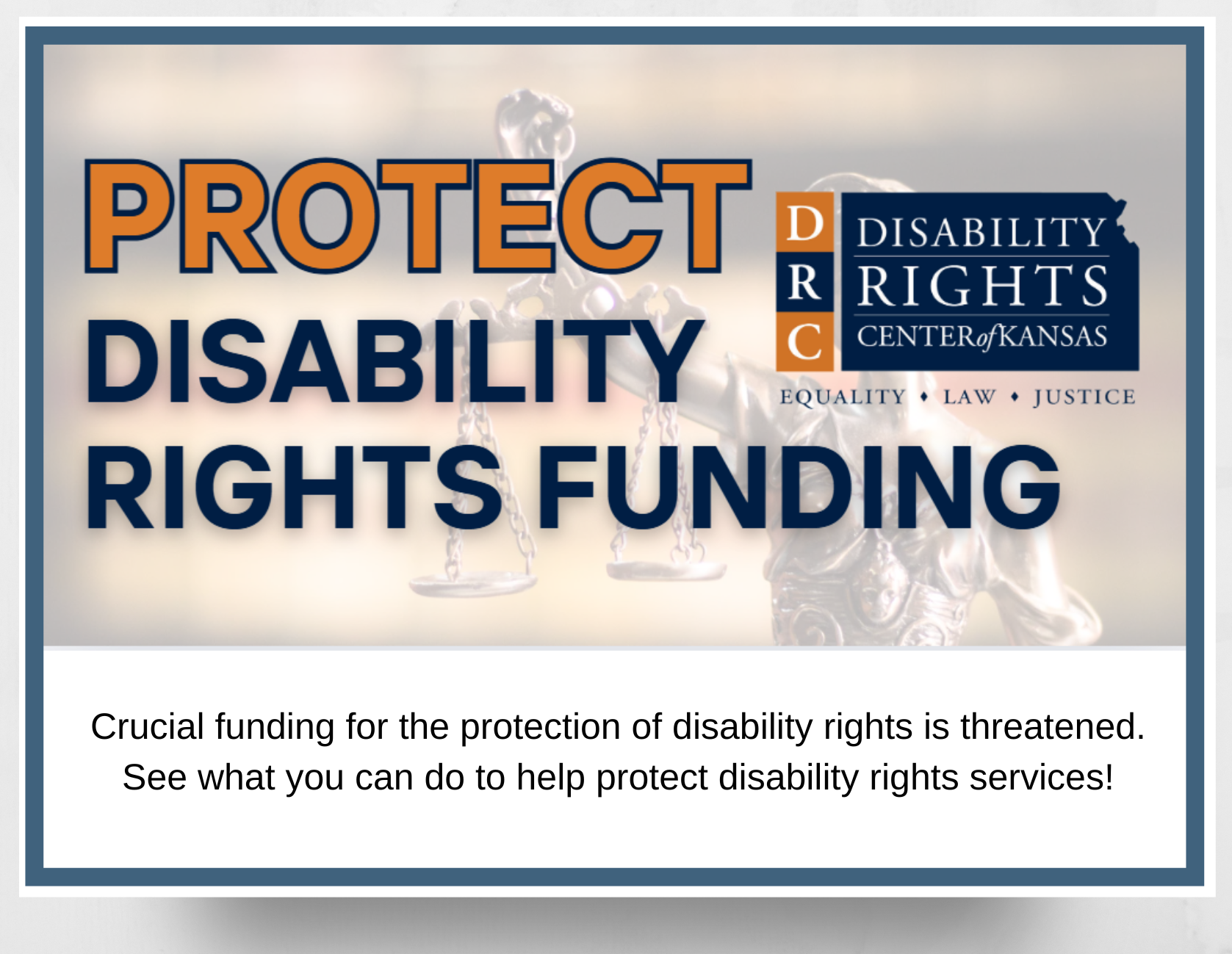 Infographic with the Disability Rights Center of Kansas and text that reads "Protect Disability Rights Funding"