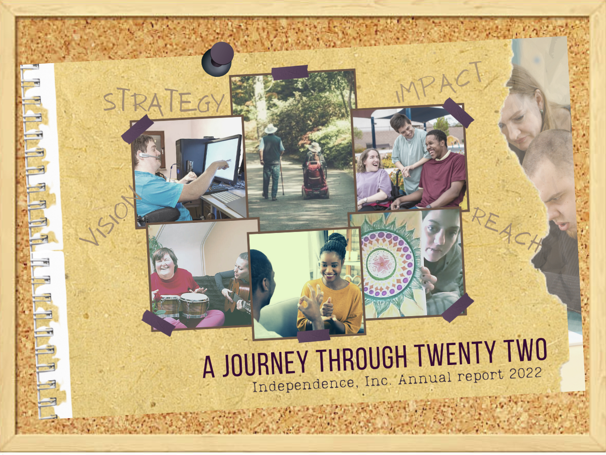 Scrapbook style booklet with a photo collage of people with various disabilities engaging in home and community activities